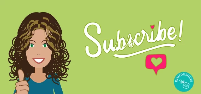 6 Tactics for More Email Subscribers Rimidesigns Subscribe