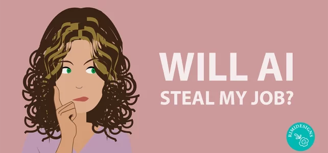 Will AI Steal My Job? Rimidesigns AI Steal My Job