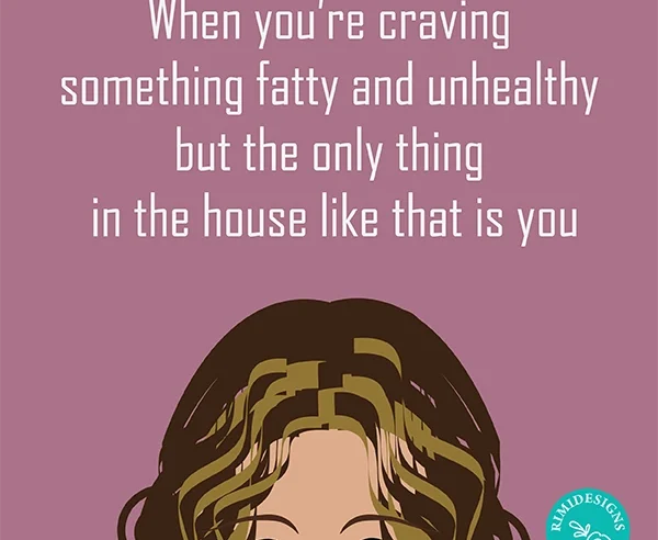Fatty and Unhealthy | Rimidesigns