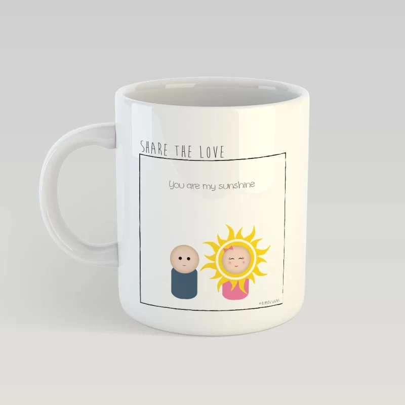 You are my sunshine MUG
