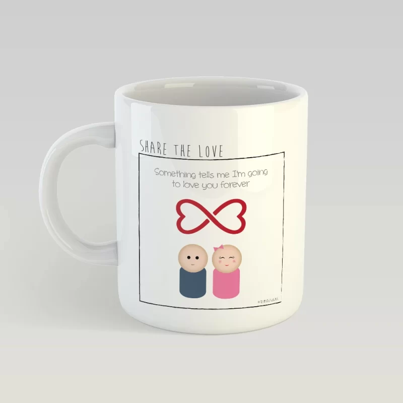 Love you forever MUG